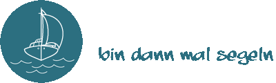 Bin dann mal Segeln